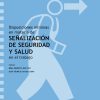 Descargas en PDF: Disposiciones mínimas en materia de Señalización de Seguridad y Salud en el trabajo