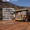 Descargas en PDF: Guía nacional para el cierre de minas con garantías financieras en la República Argentina